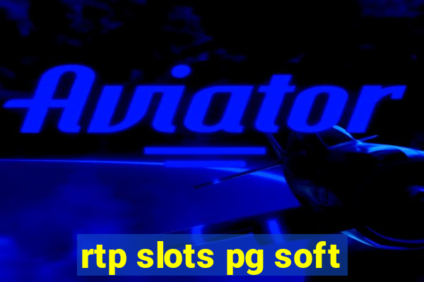 rtp slots pg soft